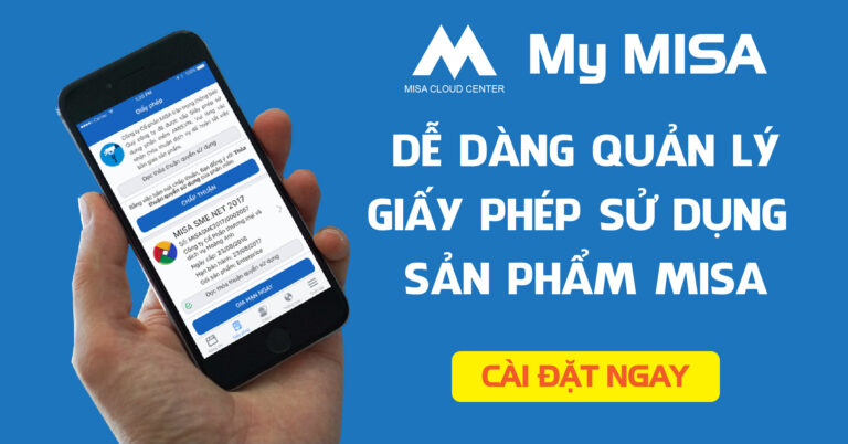 Dễ dàng quản lý Giấy phép sử dụng phần mềm MISA với ứng dụng My MISA (MISA Cloud Center)