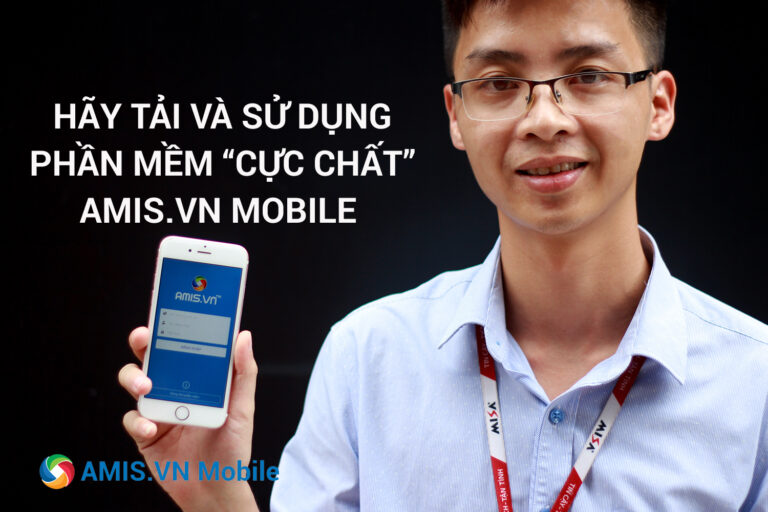 Kết nối nội bộ doanh nghiệp chỉ bằng app nhỏ gọn – AMIS.VN Mobile