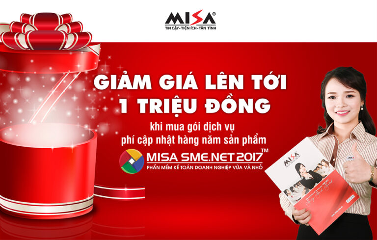 MISA giảm tới 1 triệu đồng khi mua gói dịch vụ phí cập nhật hàng năm phần mềm MISA SME.NET 2017