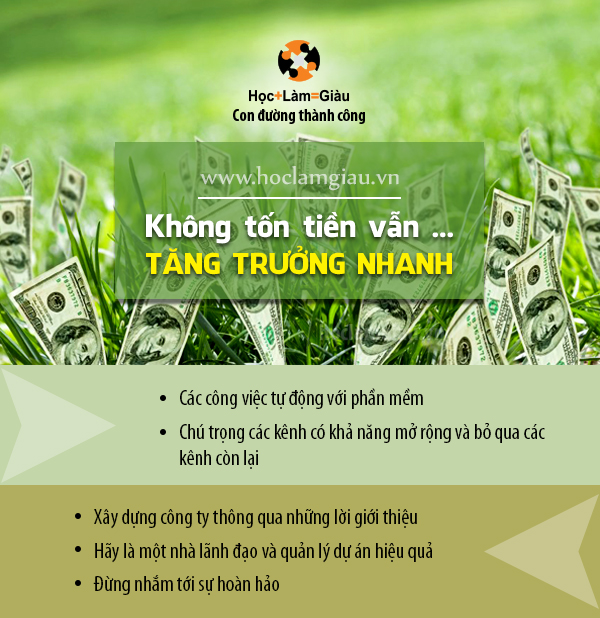 Không tốn tiền vẫn… tăng trưởng nhanh