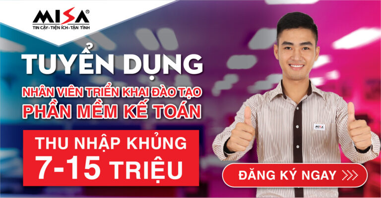 [Hà Nội] Tuyển dụng Nhân viên triển khai đào tạo phần mềm kế toán MISA