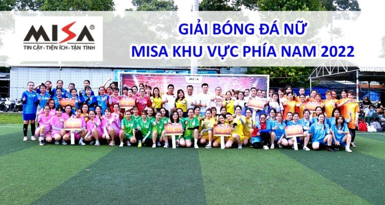 Sôi động và cuốn hút cùng Giải bóng đá nữ MISA khu vực phía Nam 2022