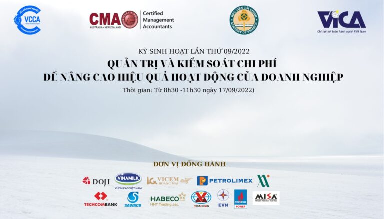 VCCA tổ chức kỳ sinh hoạt lần thứ 9/2022 với chủ đề “Quản trị và kiểm soát chi phí để nâng cao hiệu quả hoạt động của doanh nghiệp”