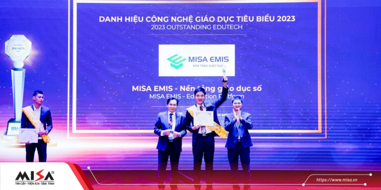 MISA EMIS là Nền tảng Công nghệ Giáo dục tiêu biểu vang danh tại Giải thưởng EduTech Awards 2023